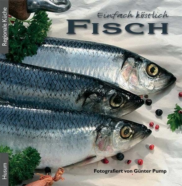 Einfach köstlich - Fisch Leisure, Home & Garden Books