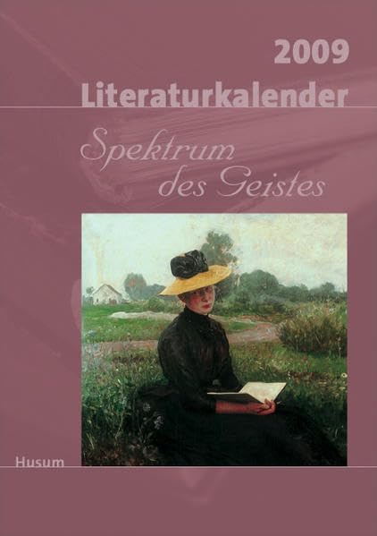 Literaturkalender Spektrum des Geistes 2009 Contemporary literature