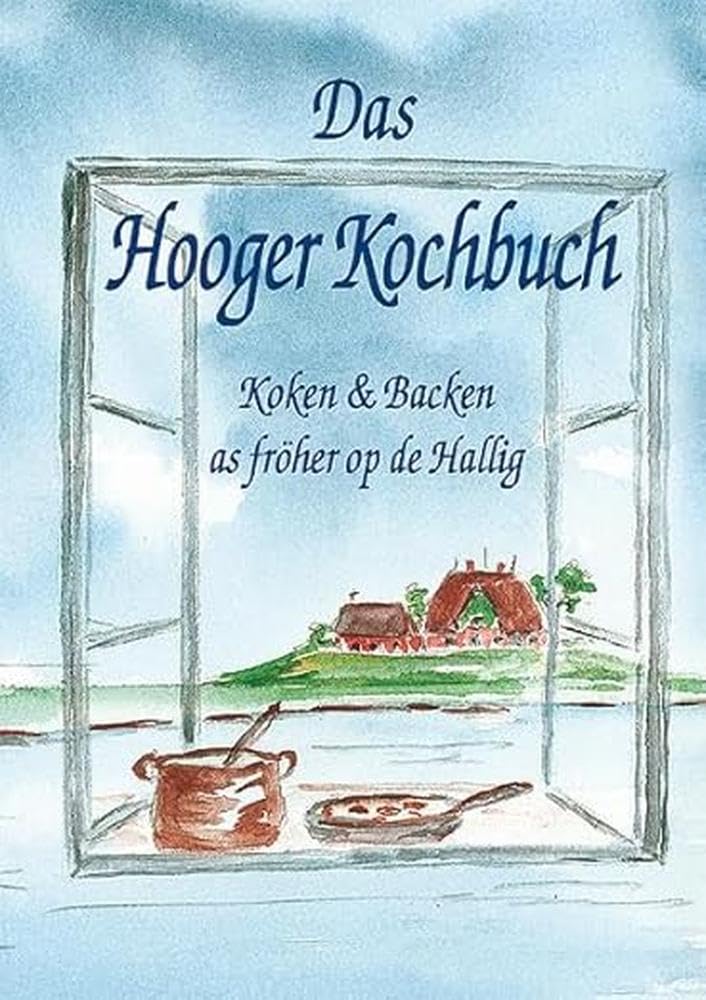 Das Hooger Kochbuch Leisure, Home & Garden Books