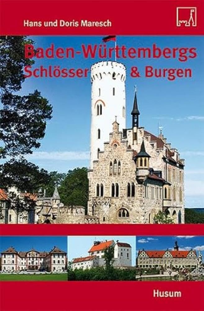 Baden-Württembergs Schlösser & Burgen Leisure, Home & Garden