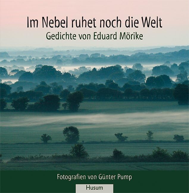 Im Nebel ruhet noch die Welt Poetry
