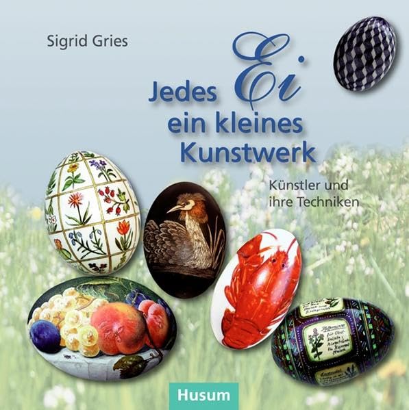 Jedes Ei ein kleines Kunstwerk: Künstler und ihre Techniken Film, Art & Culture