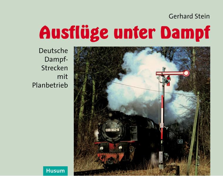 Ausflüge unter Dampf Business & Technology Books