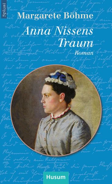 Anna Nissens Traum: Roman Classics