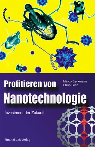 Profitieren von Nanotechnologie. Aktien der Zukunft Business, Finance & Career