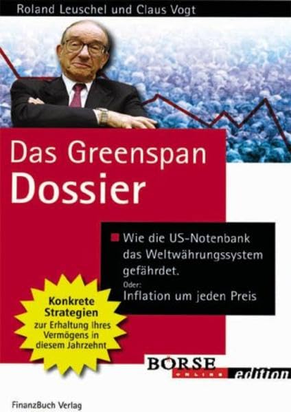 Das Greenspan Dossier Business, Finance & Career