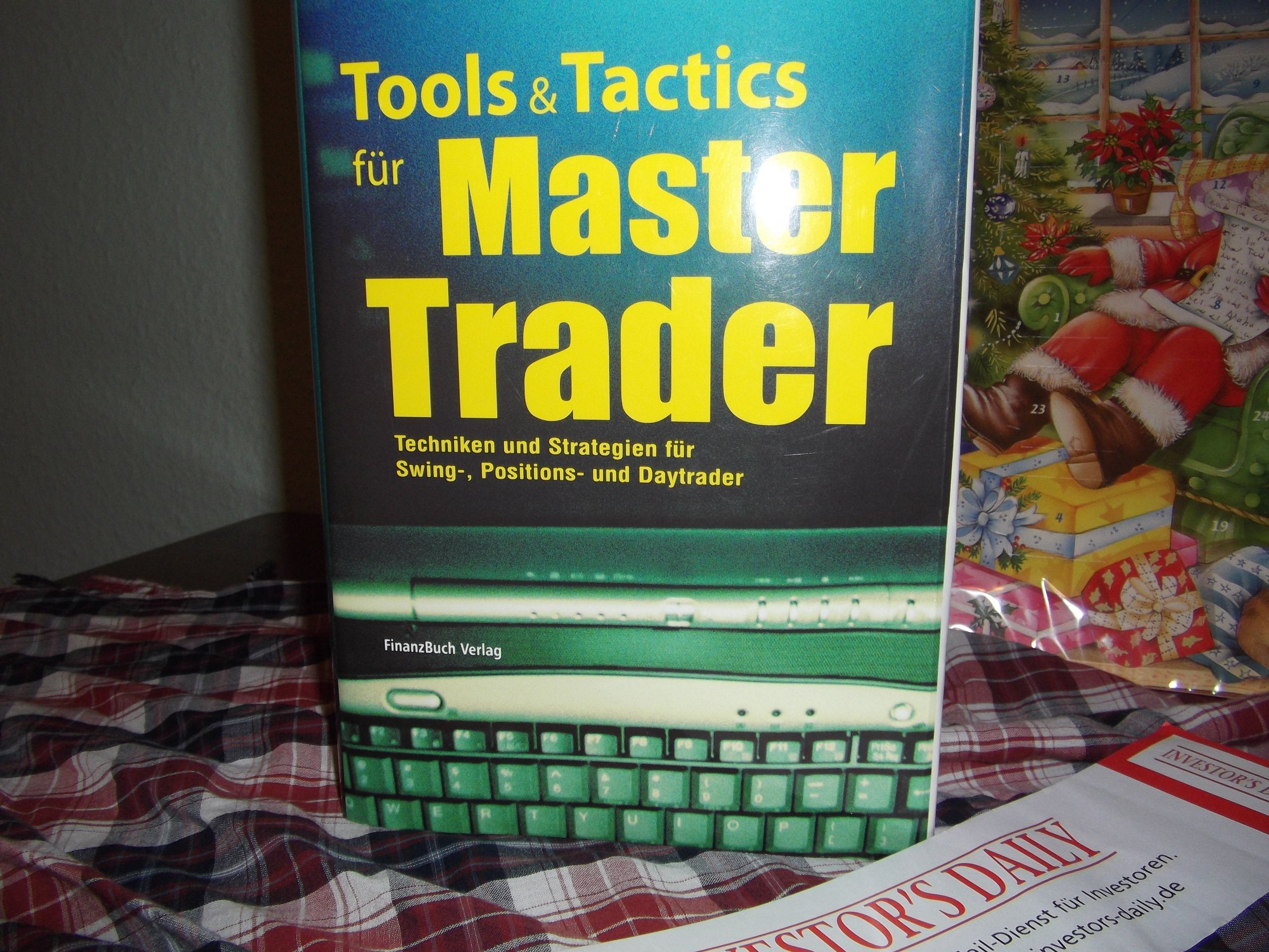 Tools and Tactics für Master Trader Business, Finance & Career