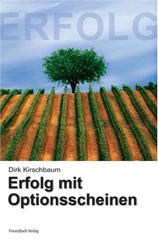 Erfolg mit Optionsscheinen Business, Finance & Career