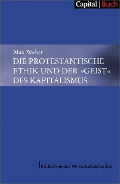 Die Protestantische Ethik und der "Geist" des Kapitalismus Law