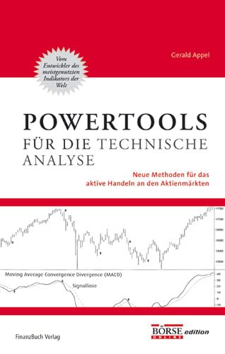 Power-Tools für die Technische Analyse Business & Technology Books