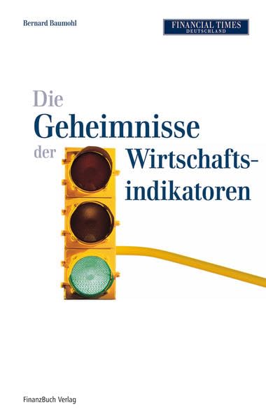 Die Geheimnisse der Wirtschaftsindikatoren Law