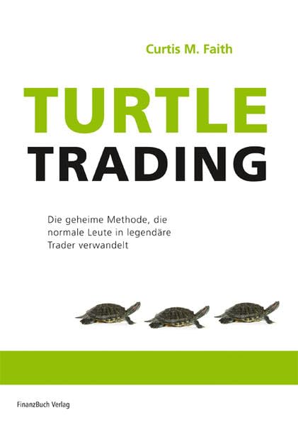 Die Strategien der Turtle Trader Law