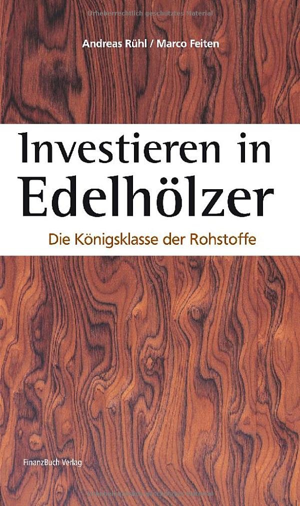 Investieren in Edelhölzer Law