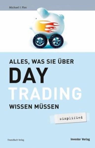 Alles, was Sie über Daytrading wissen müssen Law