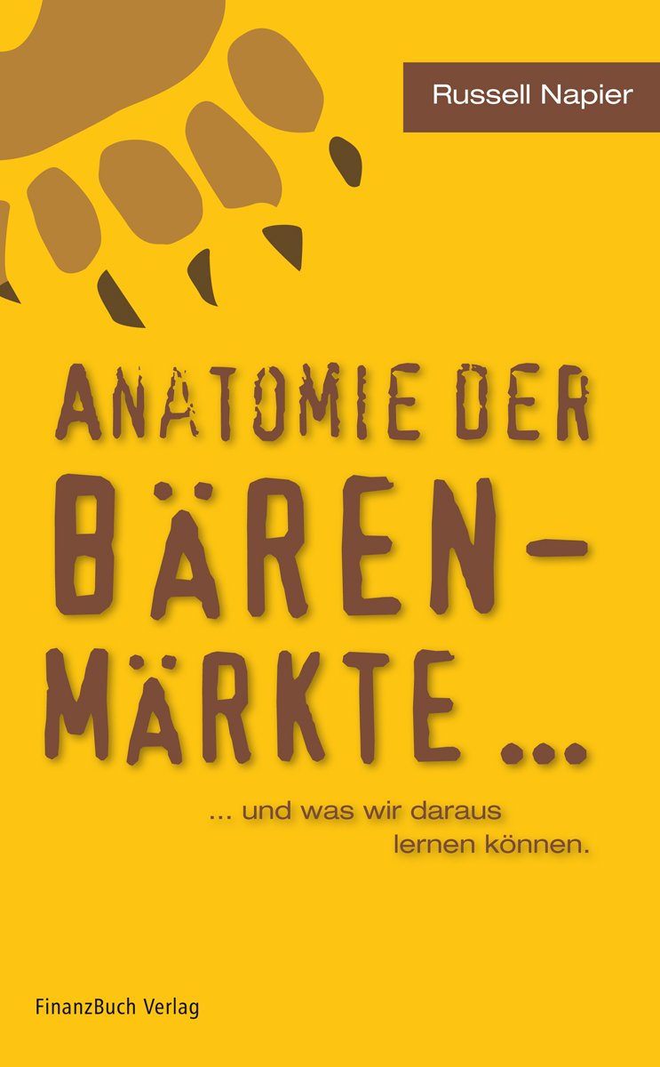 Anatomie der Bärenmärkte: ...und was wir daraus lernen können Medicine