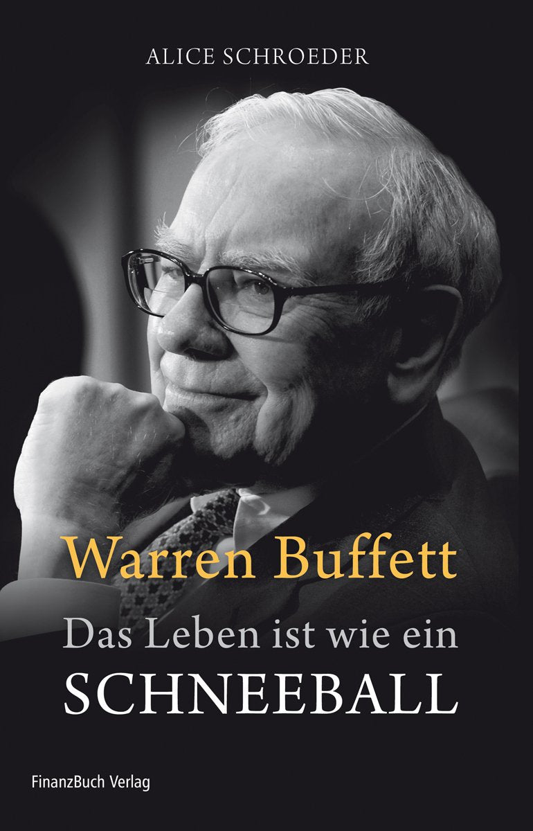 Warren Buffett - Das Leben ist wie ein Schneeball Science