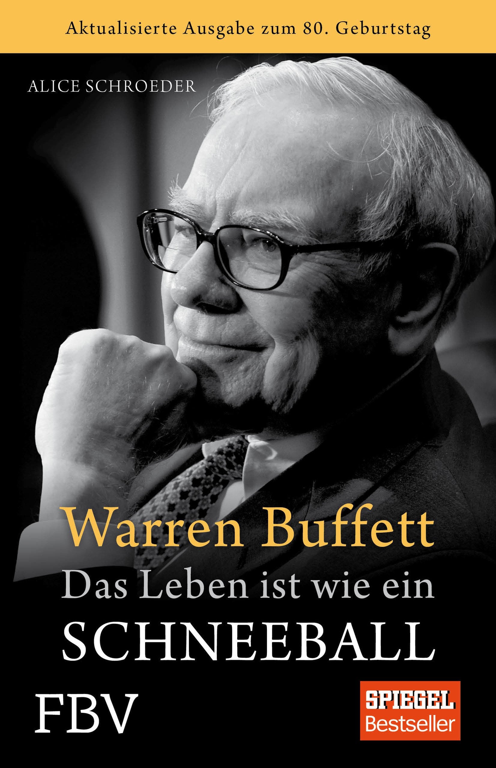 Warren Buffett - Das Leben ist wie ein Schneeball Law