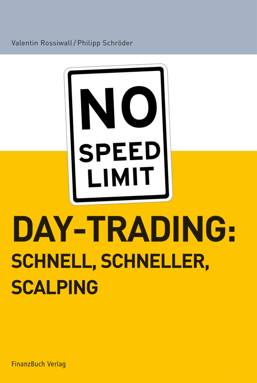 Daytrading: schnell, schneller, scalping Business, Finance & Career