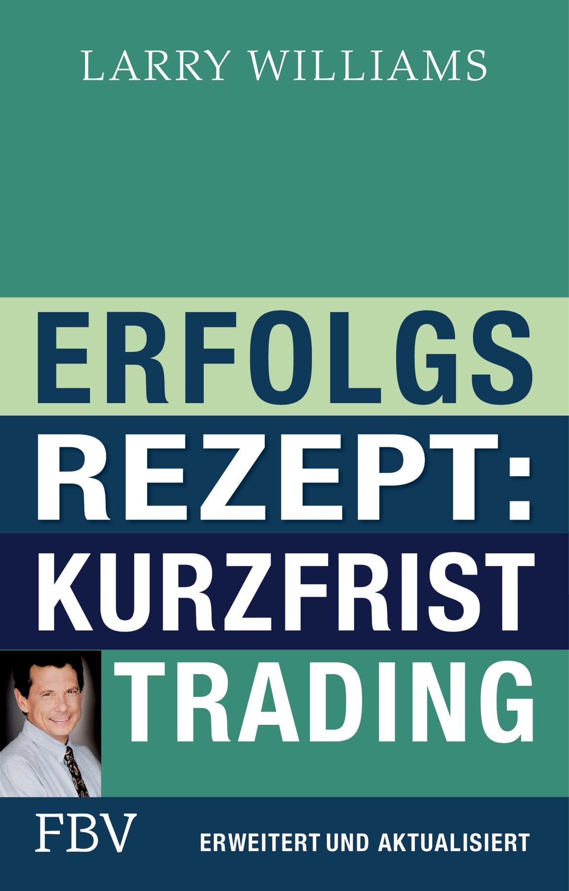 Erfolgsrezept: Kurzfristtrading Business & Technology