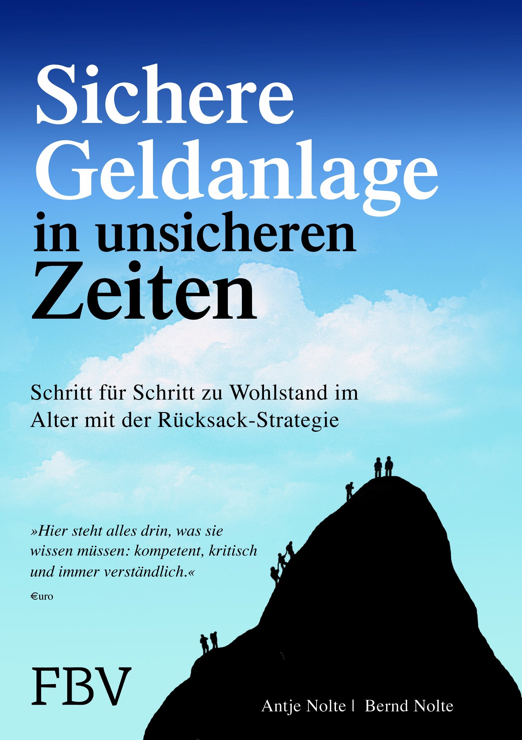 Sichere Geldanlage in unsicheren Zeiten Business, Finance & Career