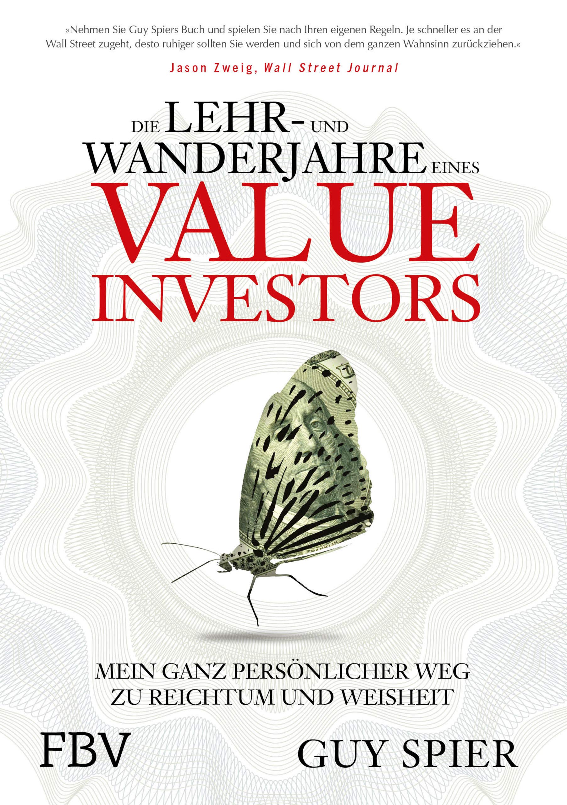 Die Lehr- und Wanderjahre eines Value-Investors Business, Finance & Career