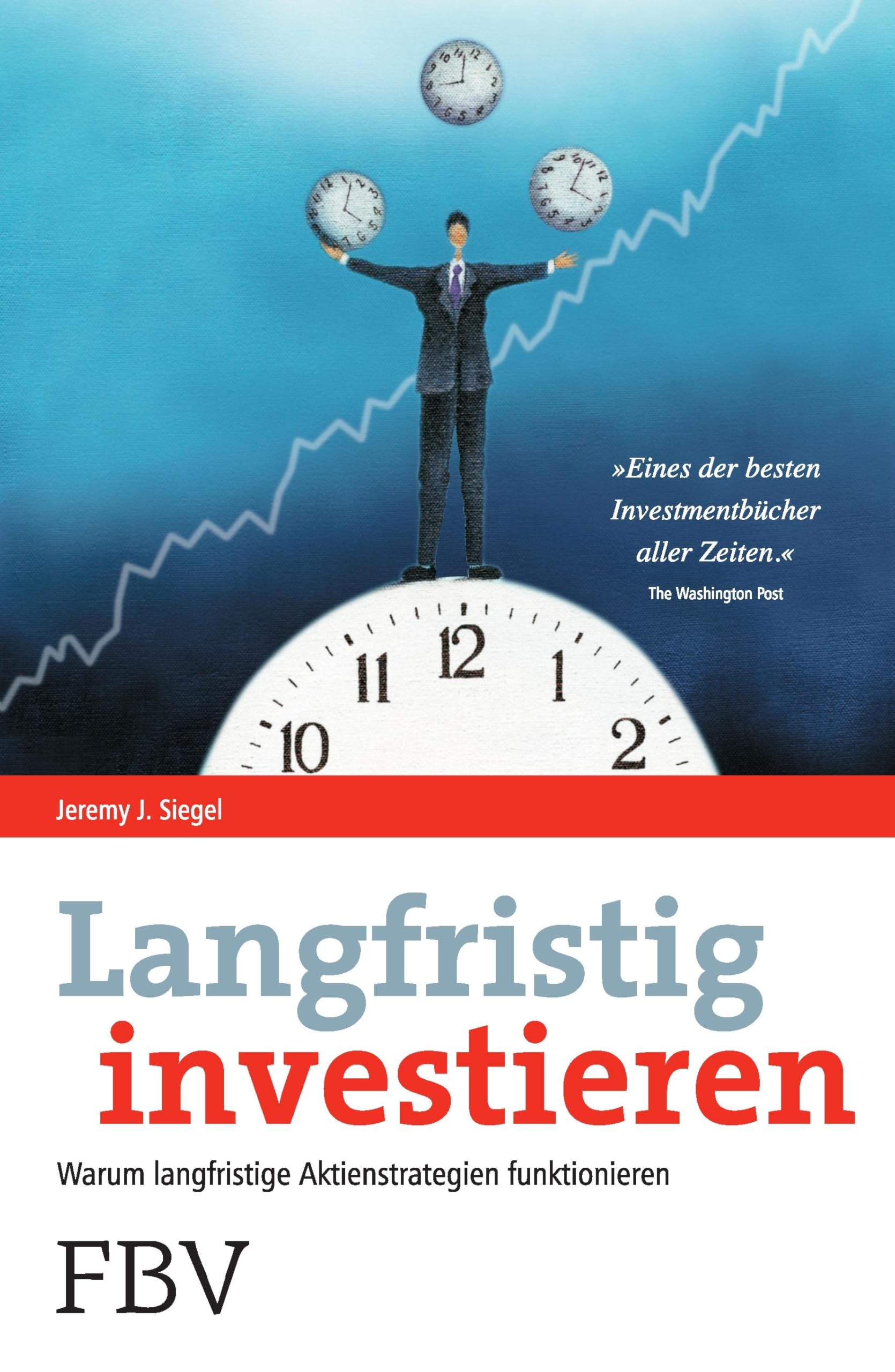 Langfristig investieren: Warum langfristige Aktienstrategien funktionieren (Euro €uro am Sonntag) Business & Technology