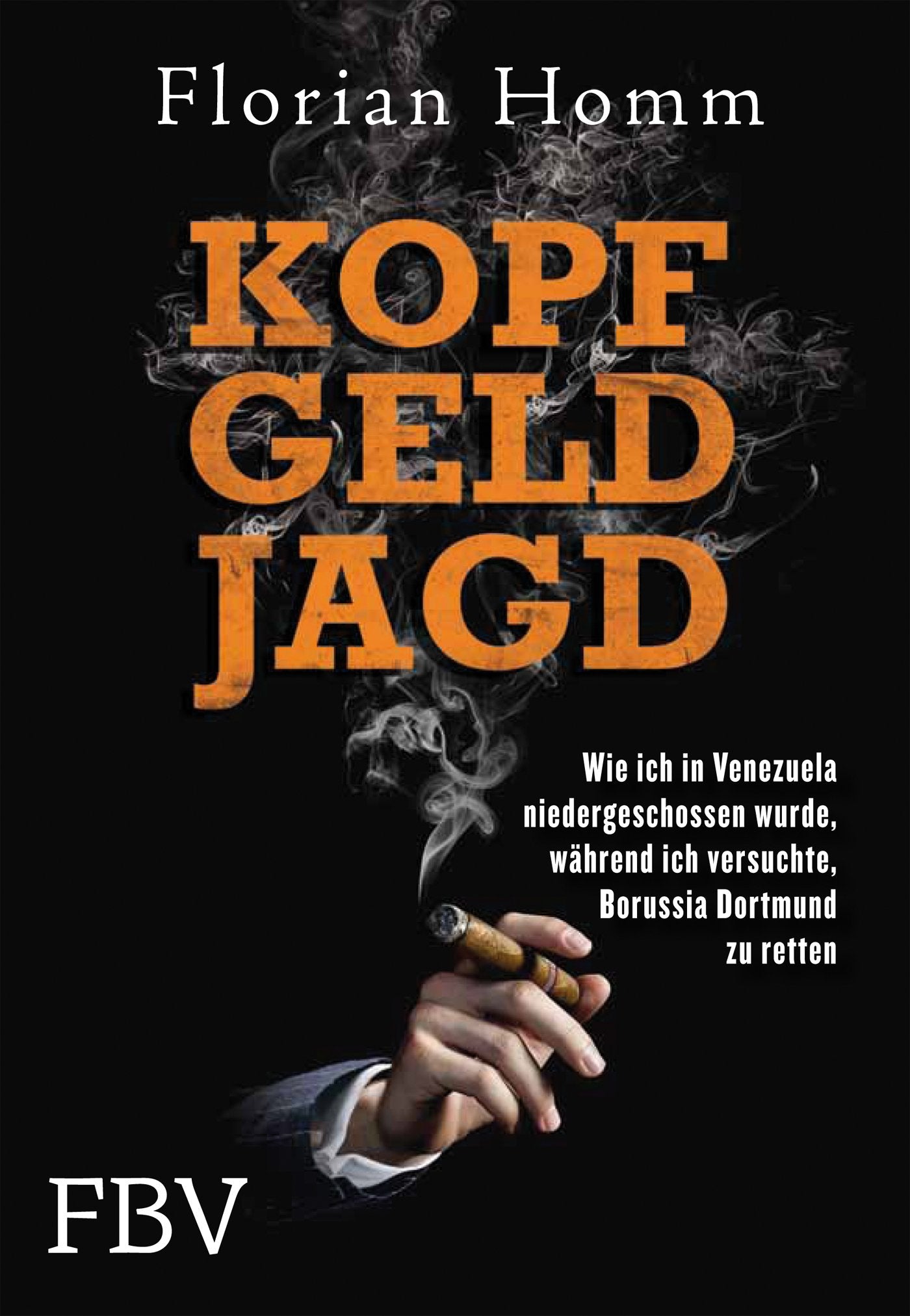 Kopf Geld Jagd: Wie ich in Venezuela niedergeschossen wurde, während ich versuchte, Borussia Dortmund zu retten. Science