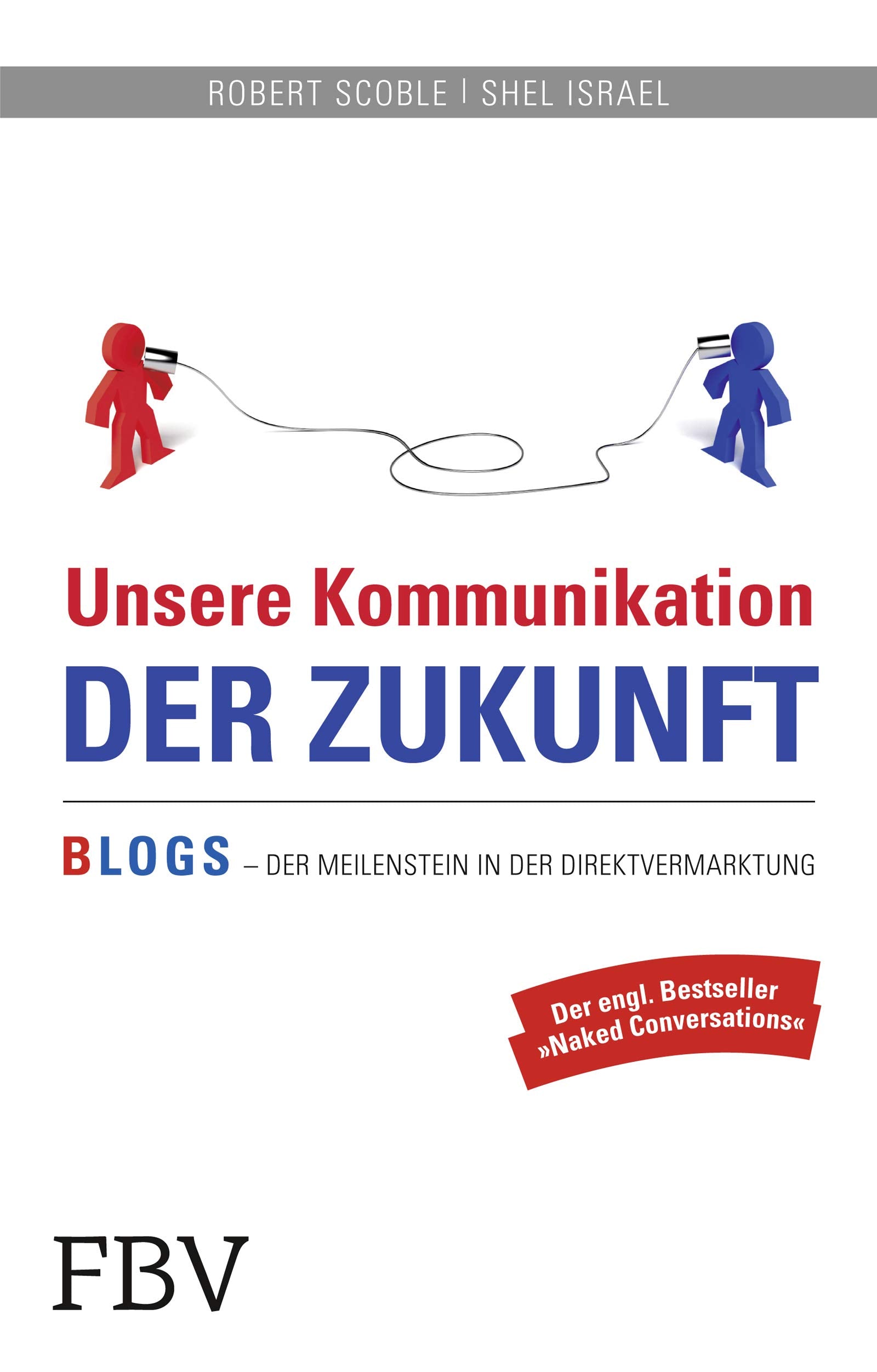 Unsere Kommunikation der Zukunft: Blogs - Der Meilenstein In Der Direktvermarktung: BLOGS - Der Meilenstein der Direktvermarktung Law