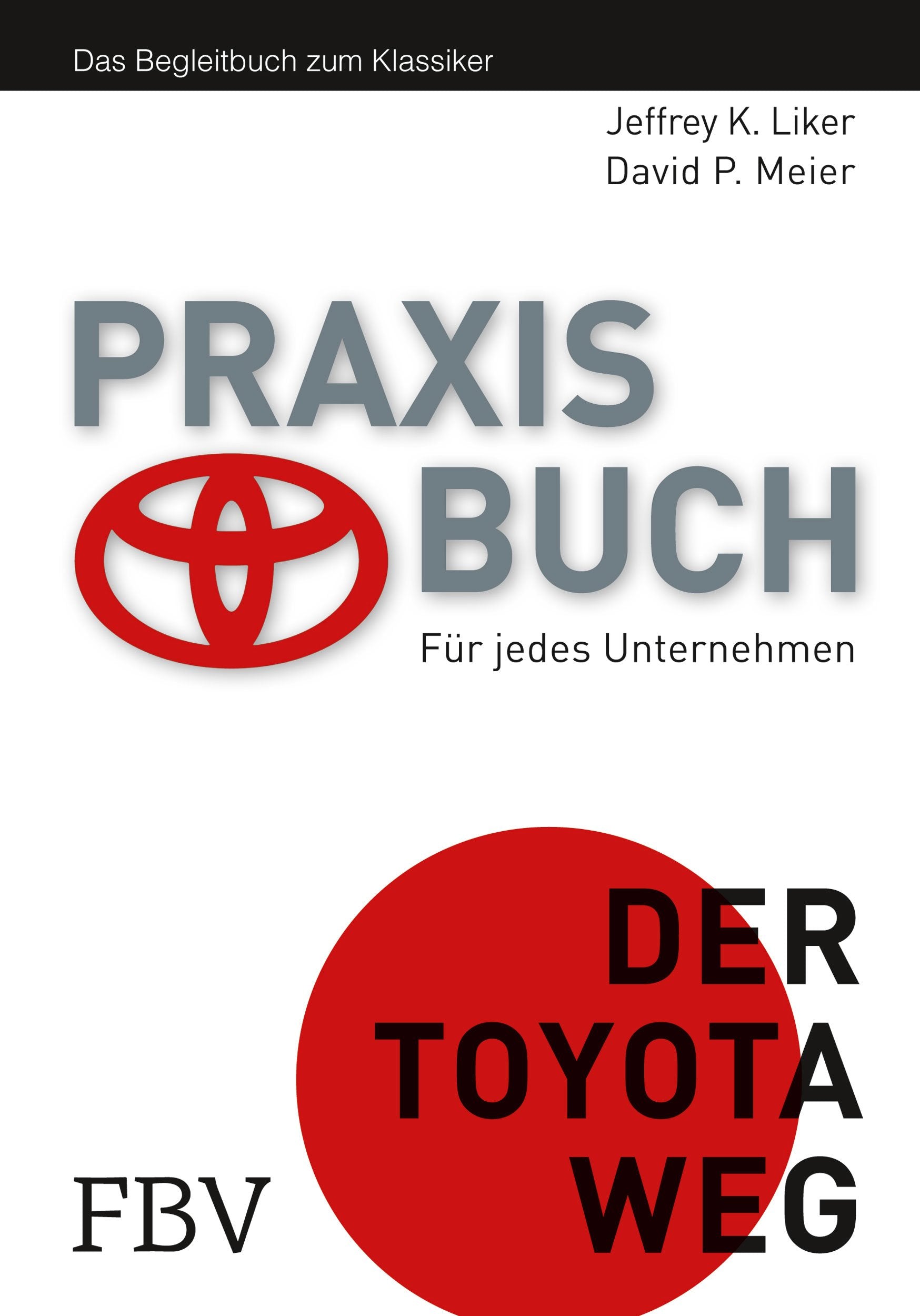 Praxisbuch - Der Toyota Weg Law