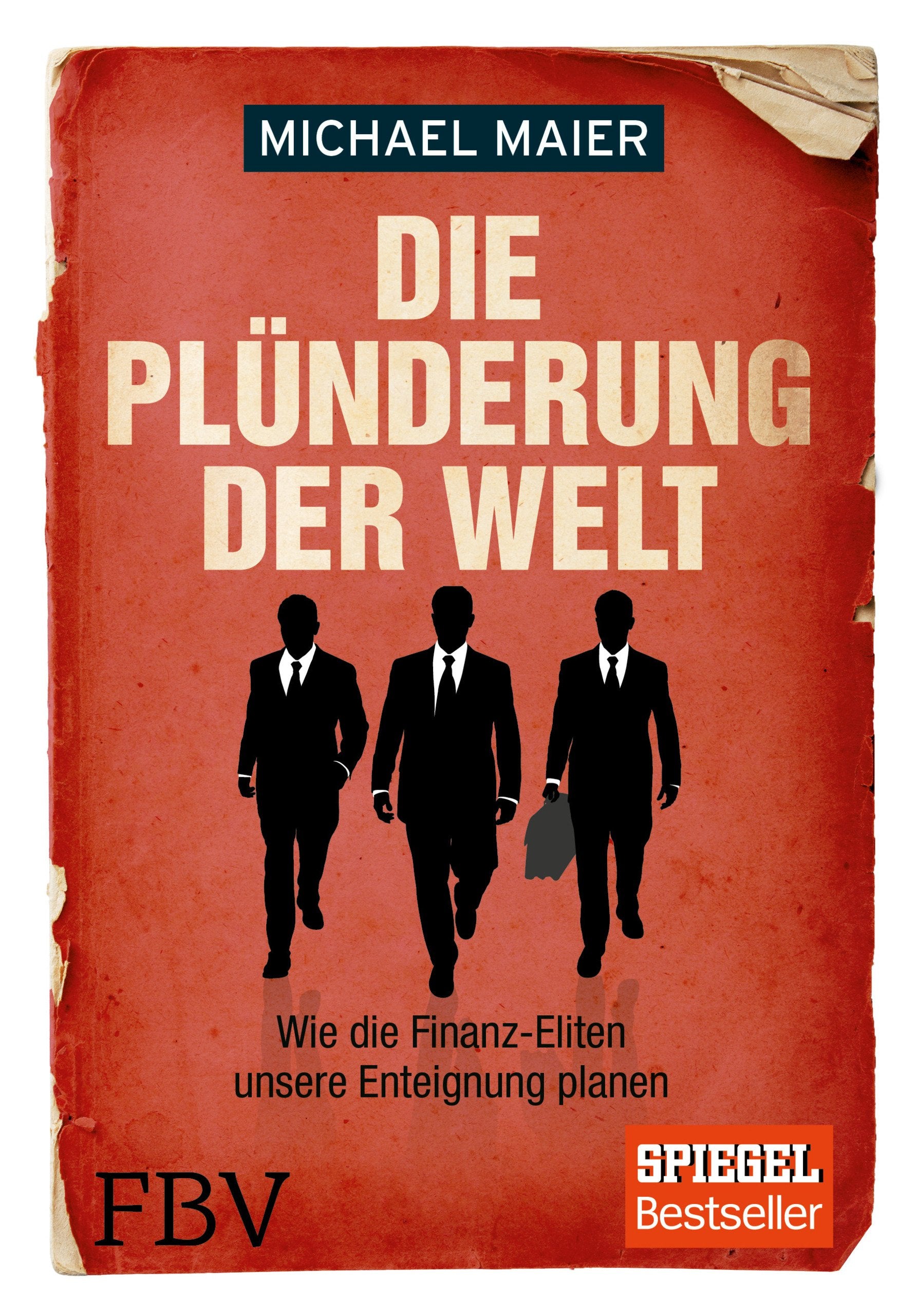 Die Plünderung der Welt Business, Finance & Career Books