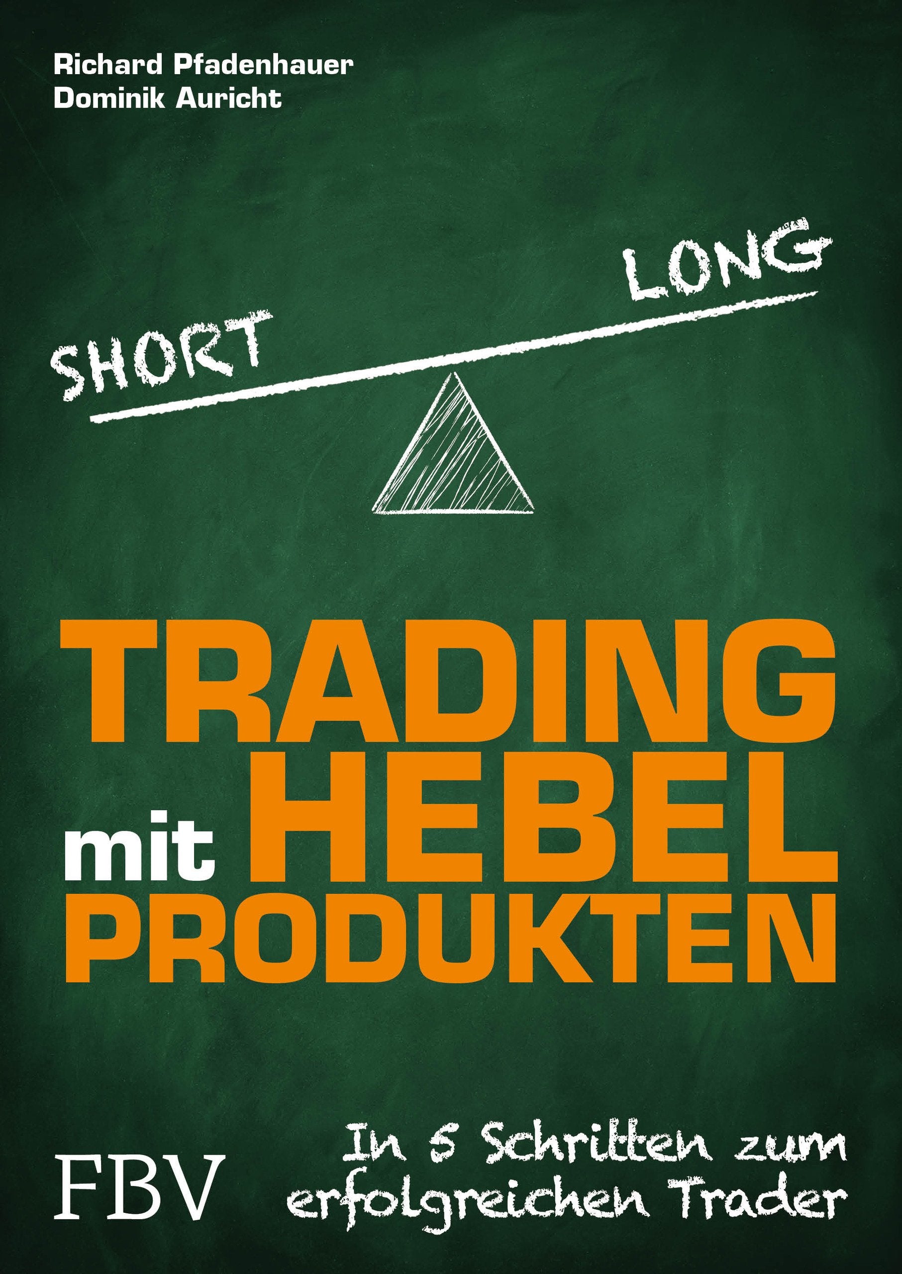 Trading mit Hebelprodukten Business & Technology