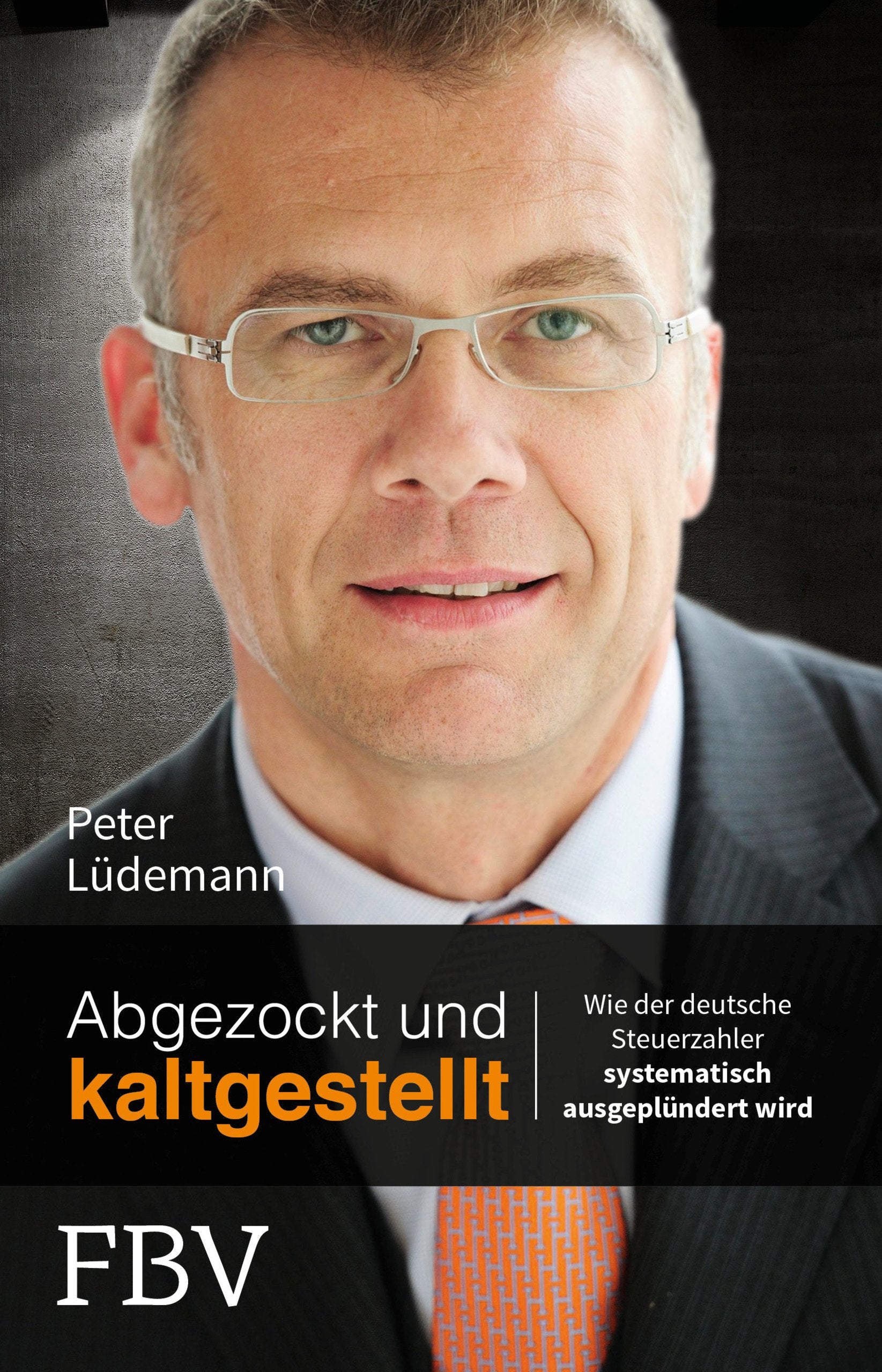 Abgezockt und kaltgestellt Law