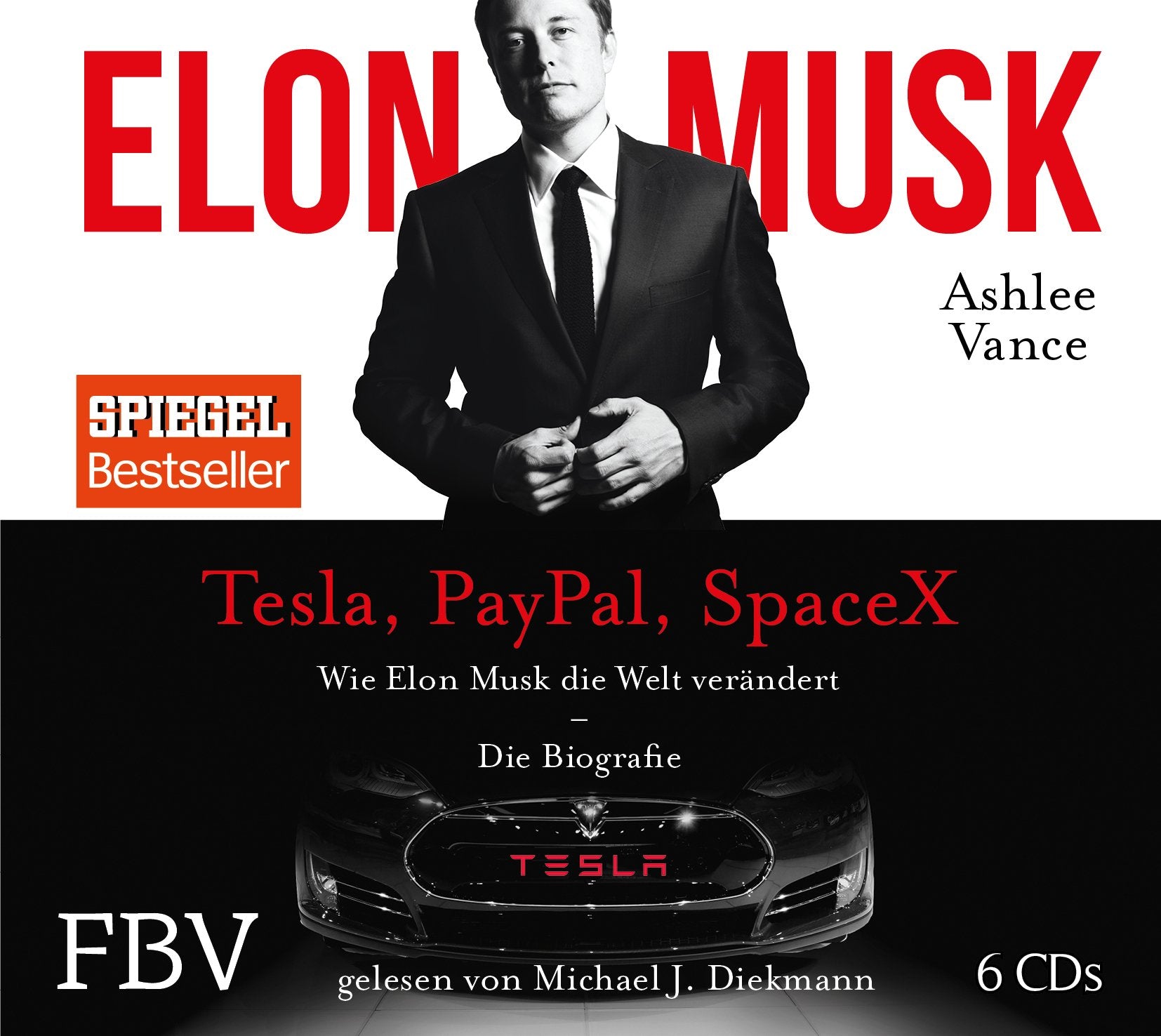 Elon Musk: Wie Elon Musk die Welt verändert – Die Biografie Books