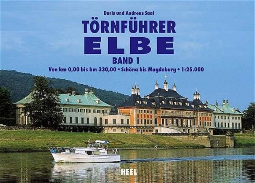 Törnführer Elbe, Band 1: Von km 0,00 bis km 330,00. Schöna bis Magdeburg Leisure, Home & Garden