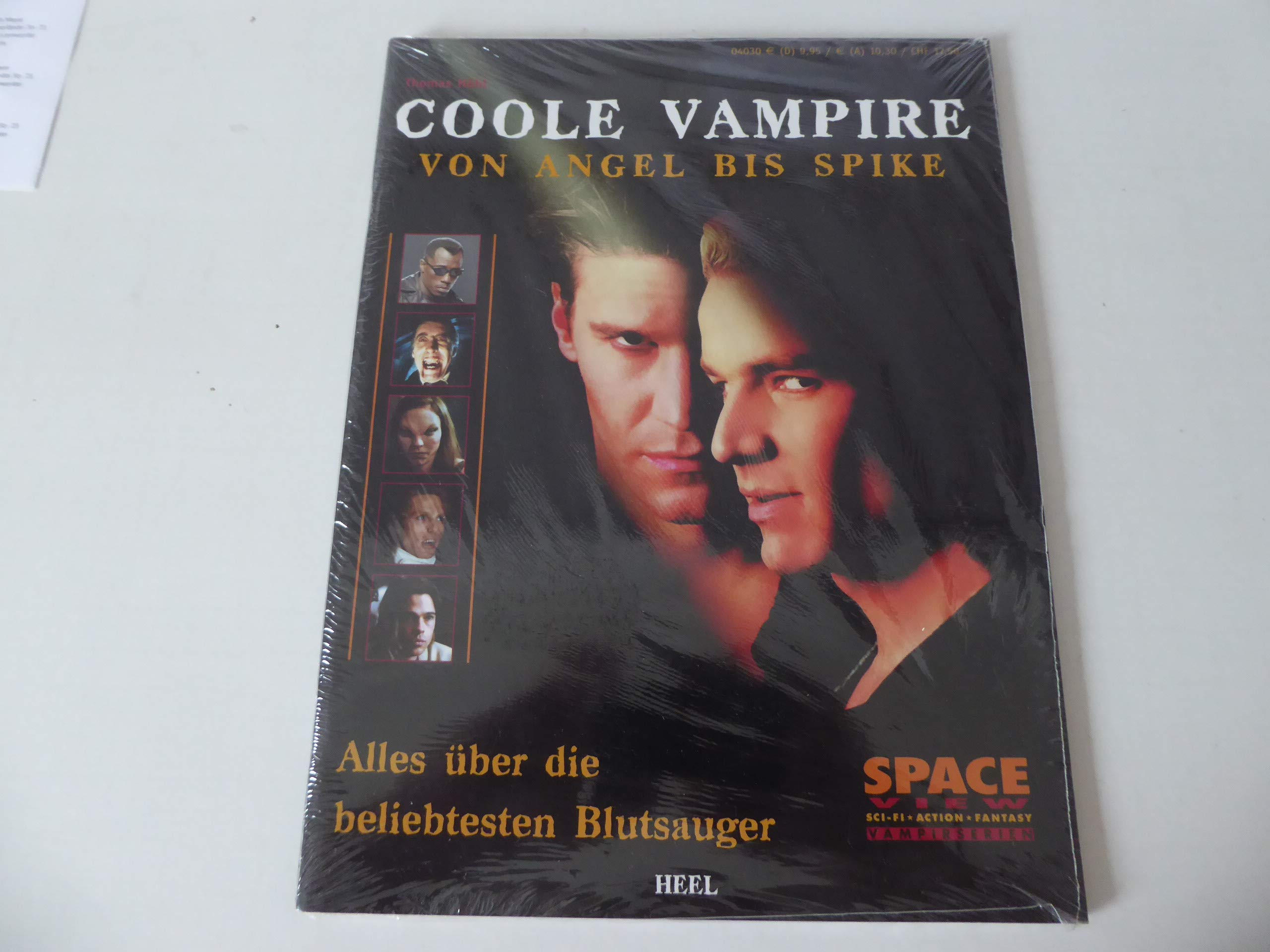 Coole Vampire. Von Angel bis Spike - Alles über die beliebtesten Blutsauger! Film, Art & Culture
