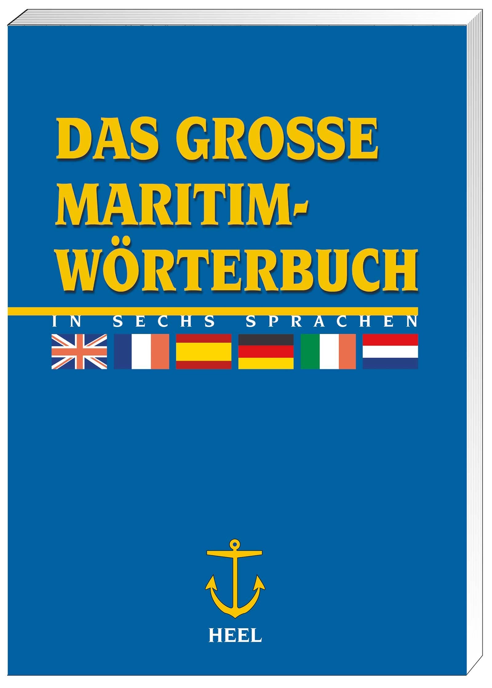 Das große Maritim-Wörterbuch in sechs Sprachen: Dt. /Engl. /Franz. /Span. Leisure, Home & Garden