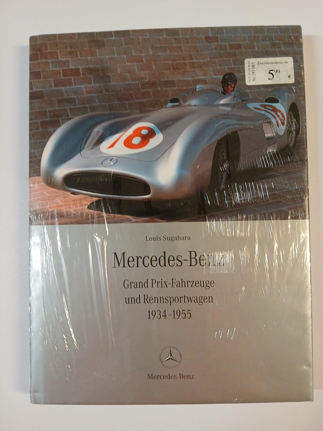 Mercedes-Benz Grand Prix-Fahrzeuge und Rennsportwagen 1934 - 1955 Leisure, Home & Garden