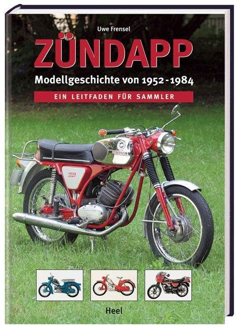 Zündapp - Modellgeschichte von 1952 -1984 Leisure, Home & Garden