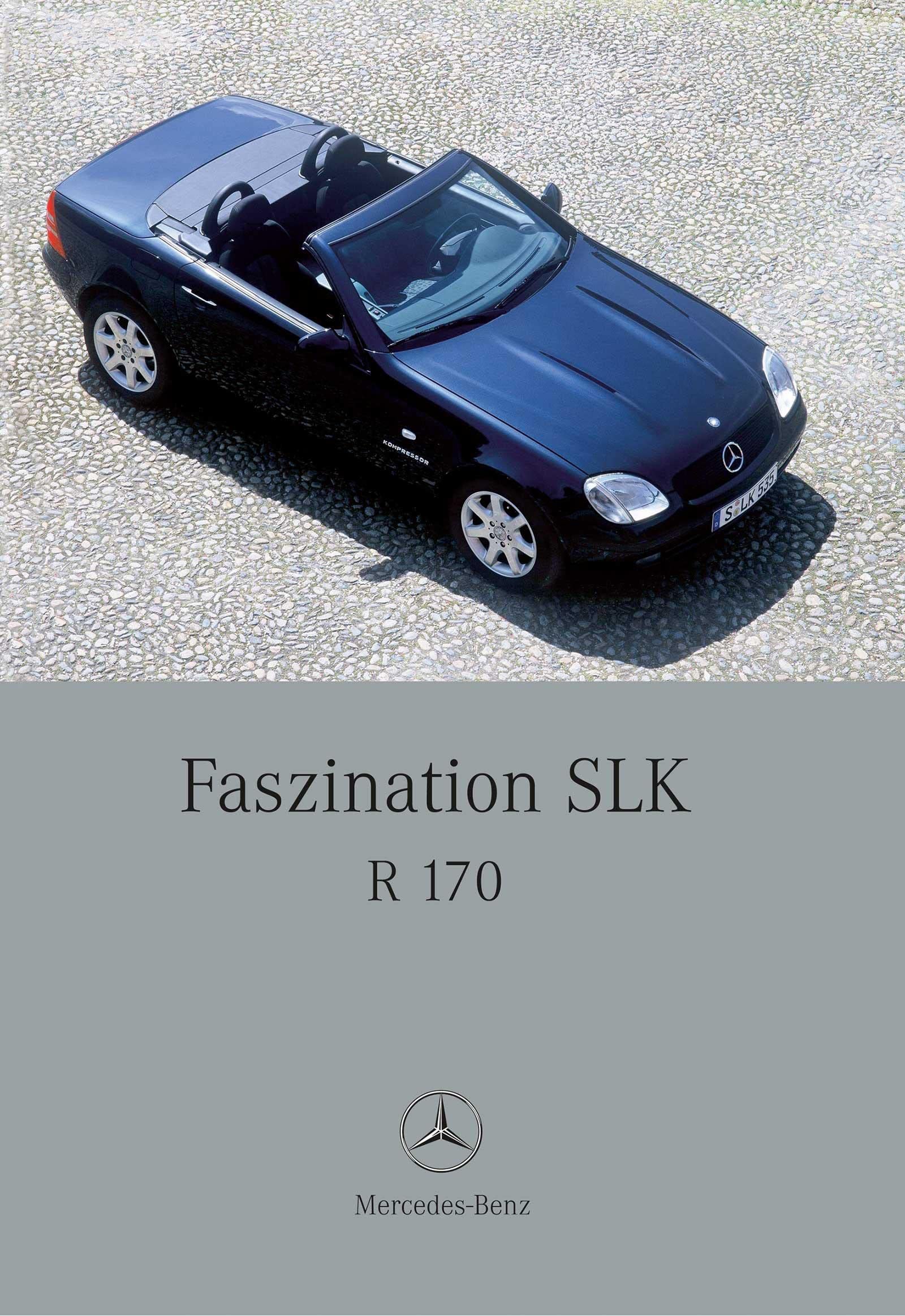Faszination SLK: R 170 Leisure, Home & Garden
