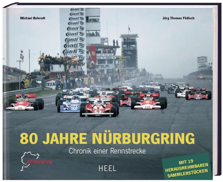 80 Jahre Nürburgring: Chronik einer Rennstrecke: Chronik einer Rennstrecke. Mit 'Nürburgring'-Ring, Münze und 17 weiteren herausnehmbaren Sammlerstücken Leisure & Fun