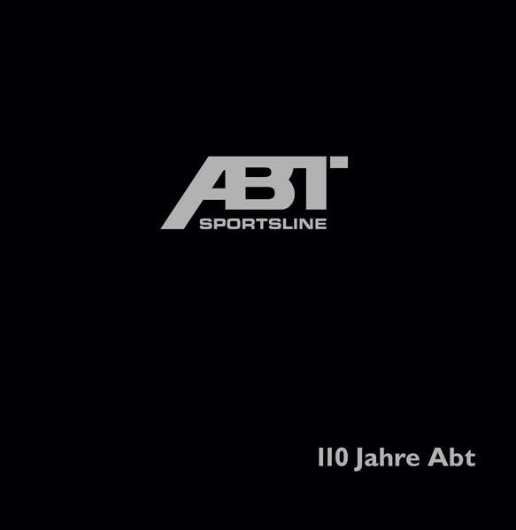Abt Sportsline: 110 Jahre Abt Leisure & Fun