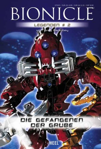 BIONICLE Legenden 2. Die Gefangenen der Grube Novels & Short Stories