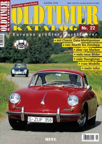 Oldtimer Katalog.Nr.22: Europas größter Marktführer Reference Books