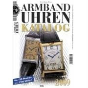 Armbanduhren Katalog 2009: Über 150 Marken Hobbies & Crafts
