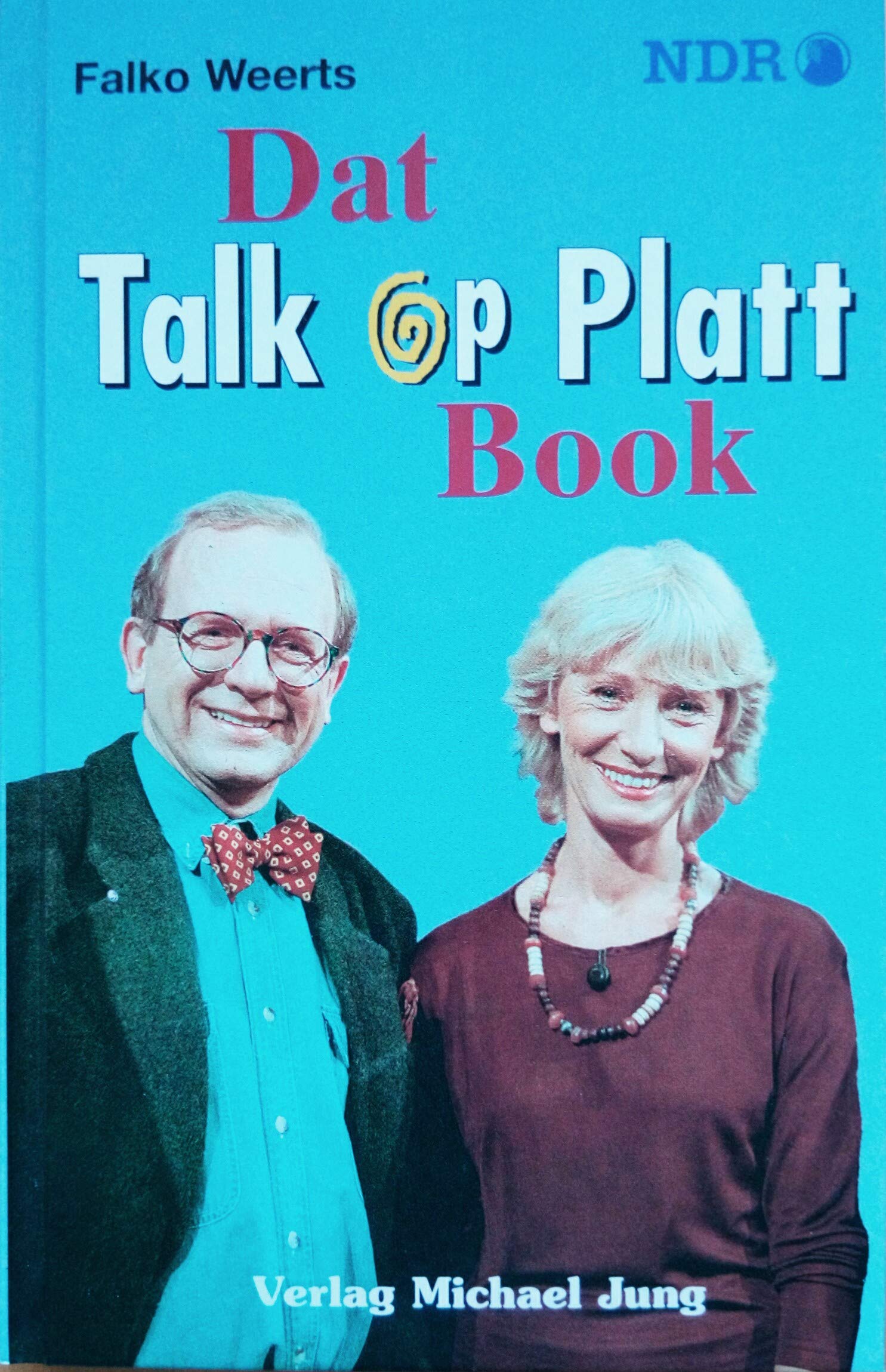 Dat Talk op Platt Book Film, Art & Culture