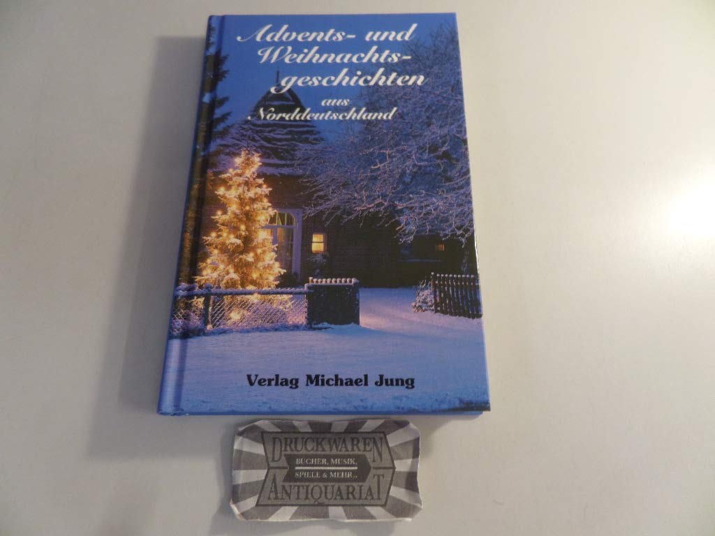 Advents- und Weihnachtsgeschichten aus Norddeutschland Books