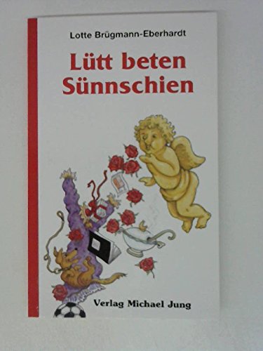 Lütt beten Sünnschien: Vertellen to'n Nodenken un Smuustern Fiction