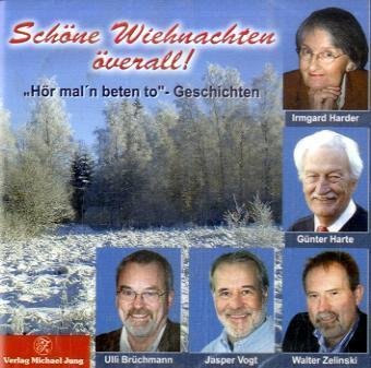 Schöne Wiehnachten överall!: "Hör mal'n beten to"-Geschichten Contemporary literature
