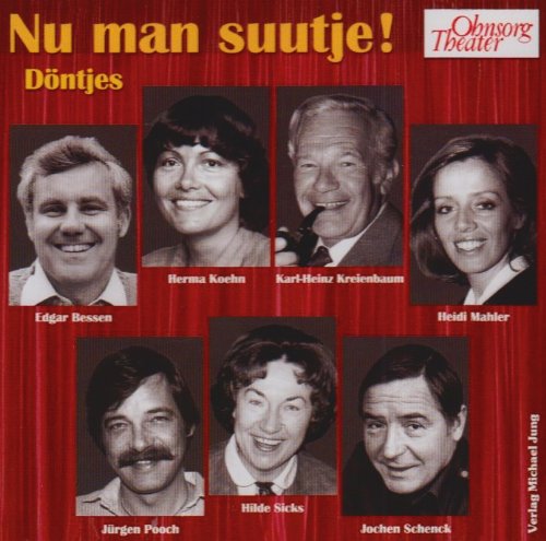 Nu man suutje!: Döntjes: Döntjes mit den Schauspielern des Ohnsorg-Theaters Leisure, Home & Garden