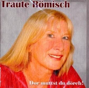 Dor muttst du dörch!: Hör mal'n beten to-Geschichten Contemporary literature